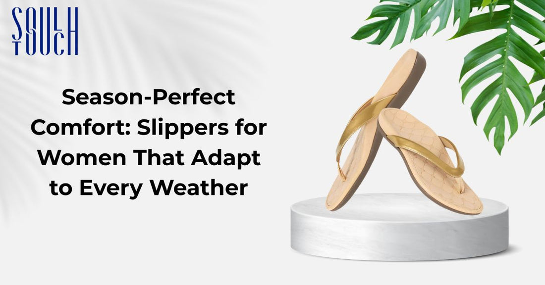 Season-Perfect Comfort: Slippers for Women That Adapt to Every Weather