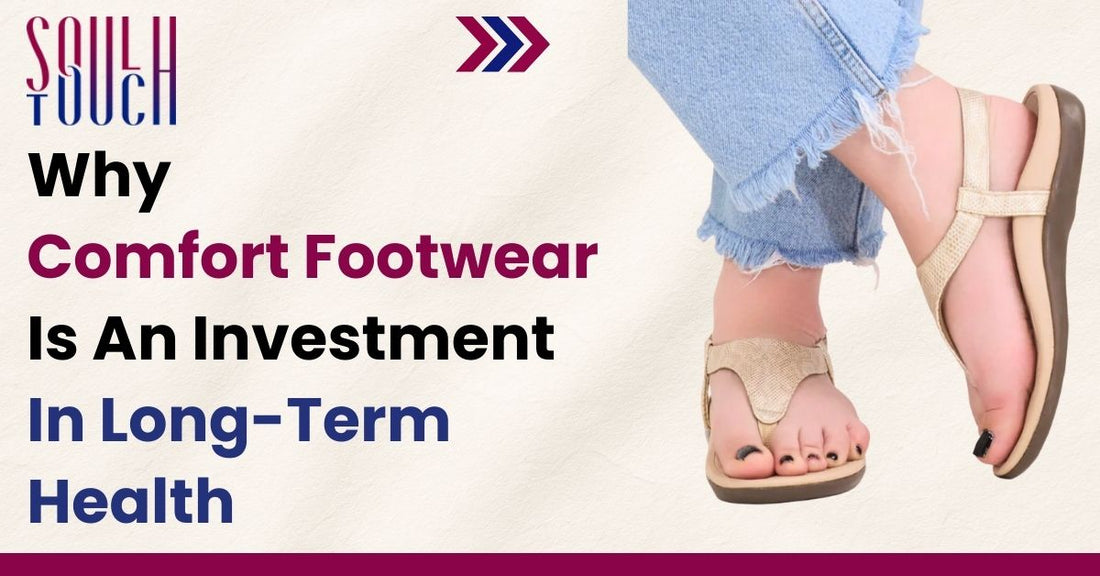 Why Comfort Footwear Is An Investment In Long-Term Health